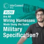 Are All Wiring Harnesses Made Using the Same Military Specification_