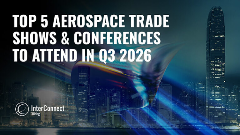 Top 5 Aerospace Trade Shows & Conferences to Attend in Q3 2026 ...
