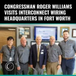 INCT Square 1X1 -Congressman Roger Williams Visits InterConnect Wiring Headquarters in Fort Worth-Design1_q70